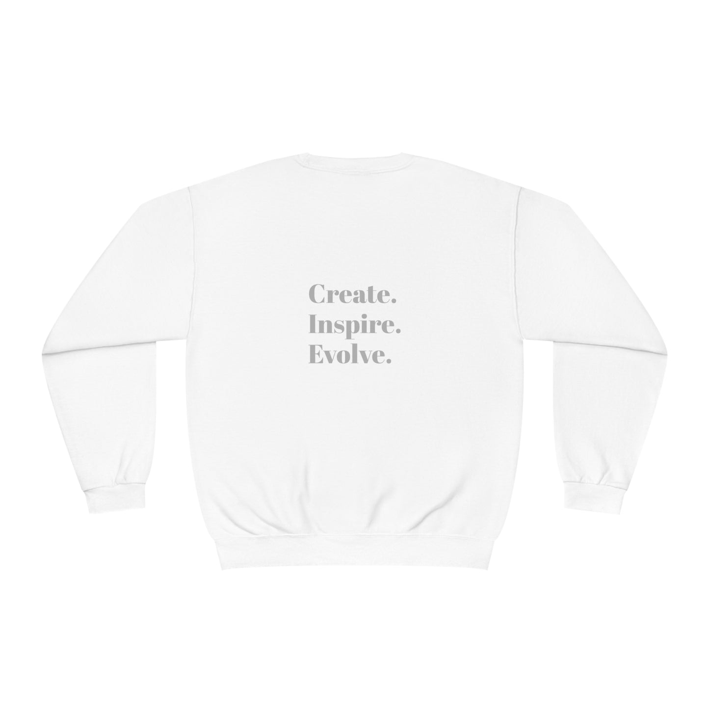 "Create. Inspire. Evolve" - Unisex NuBlend® Crewneck Sweatshirt