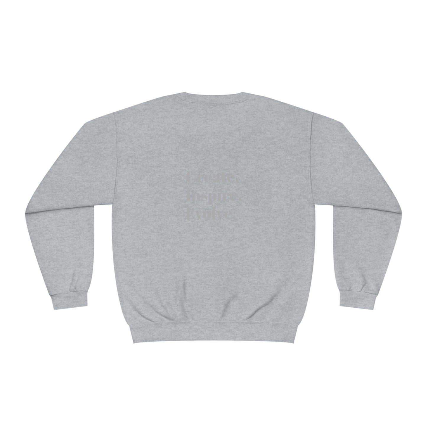 "Create. Inspire. Evolve" - Unisex NuBlend® Crewneck Sweatshirt